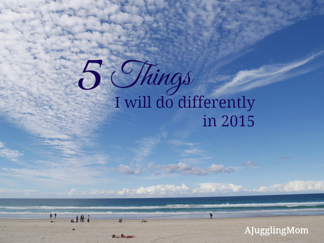 5 Things I will do differently in 2015