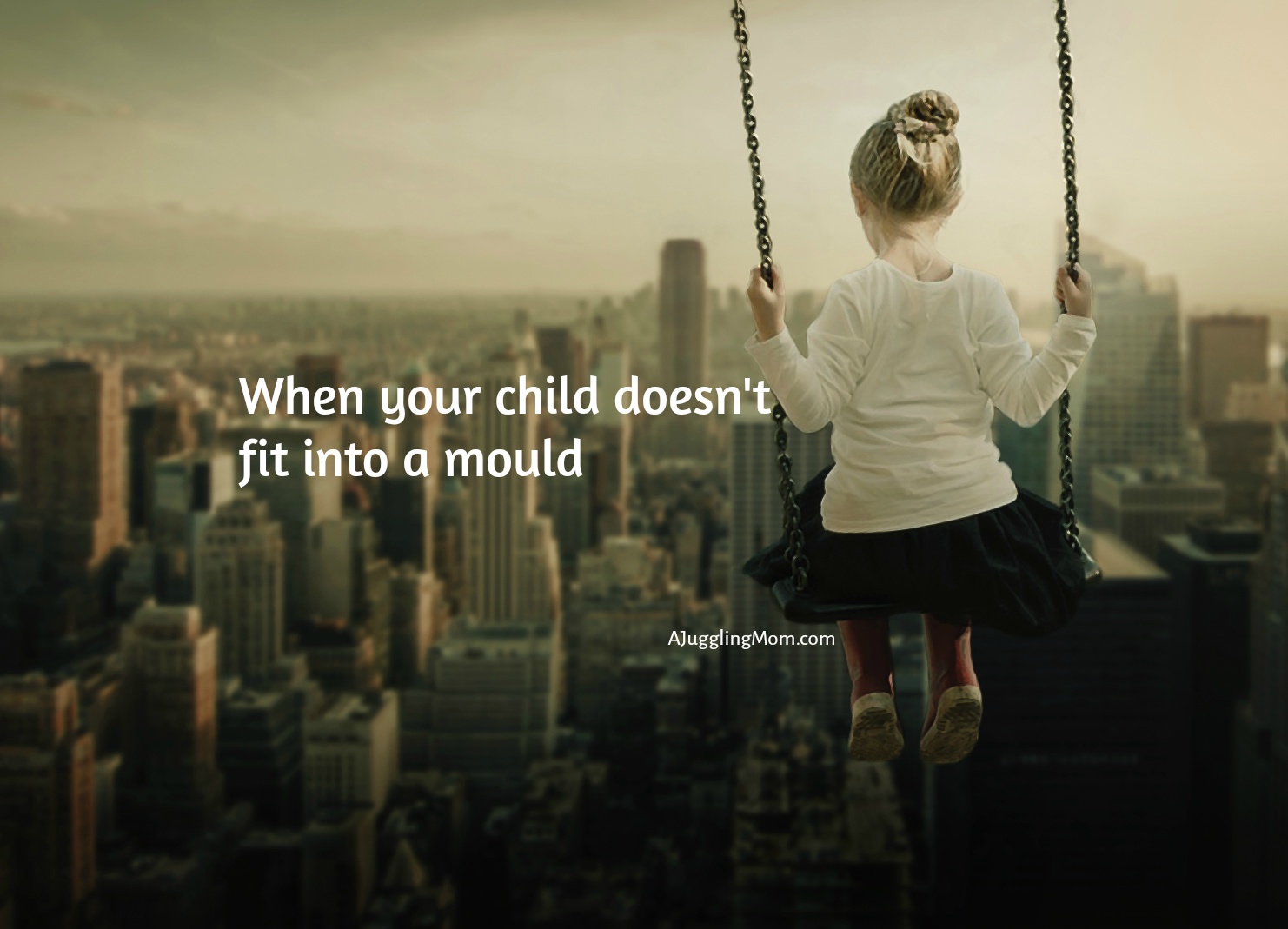 When your child doesn't fit into a mould - A Juggling Mom